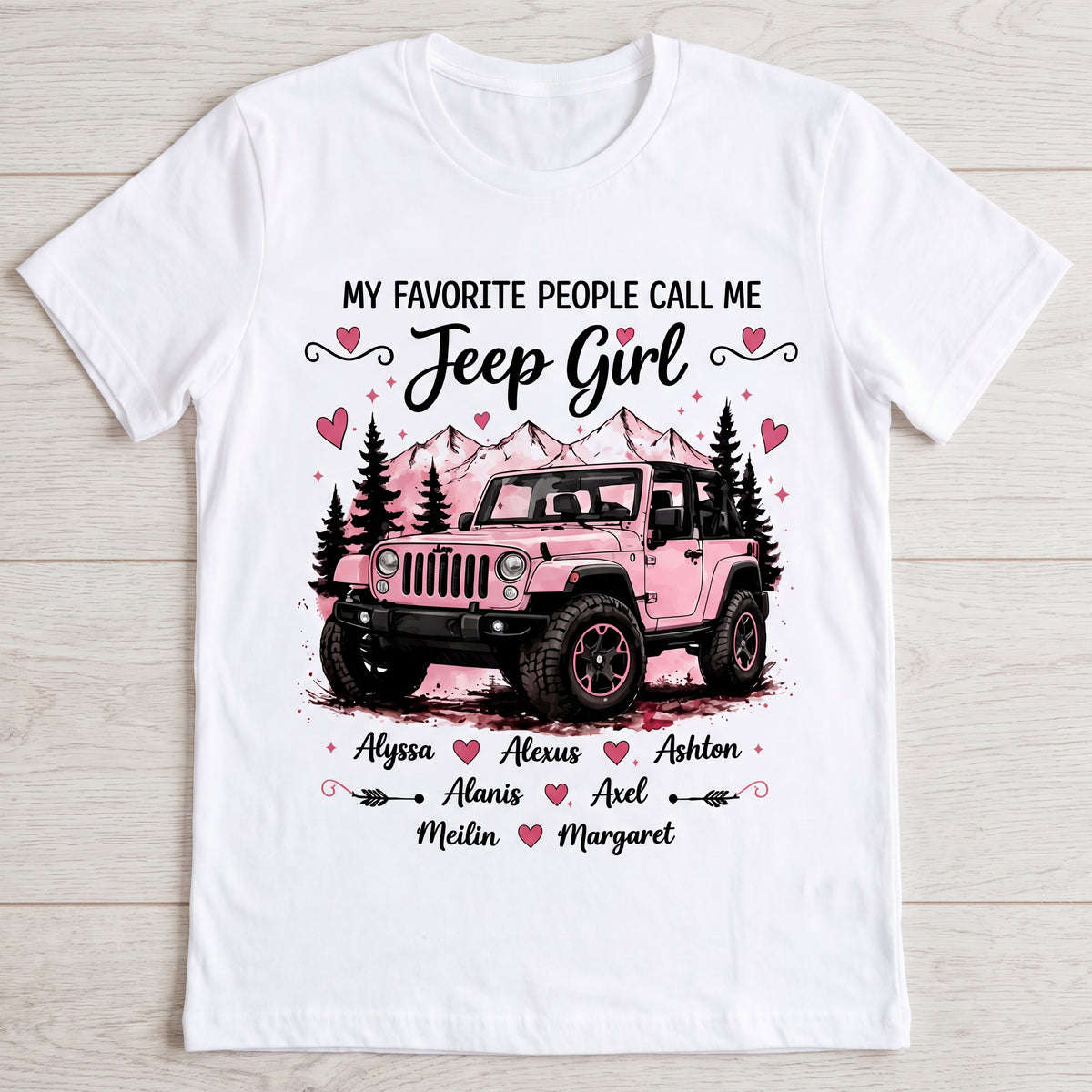 My Favorite People Call Me Jeep Girl Personalized Collection