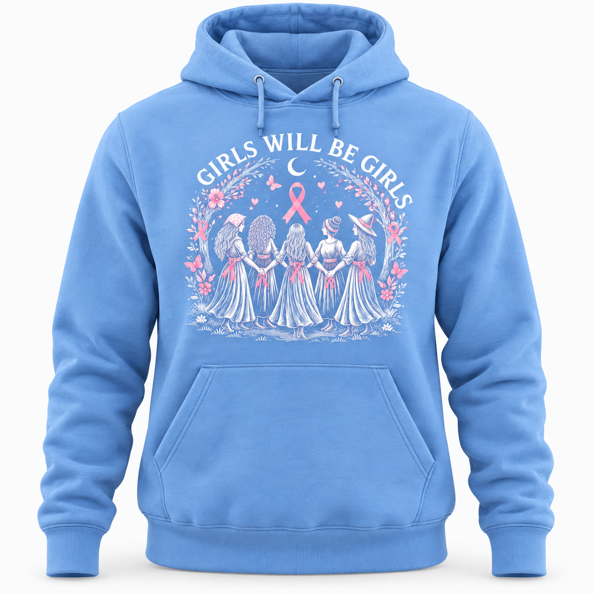 Girls Will Be Girls Shirts, Unisex T-Shirt, Hoodie