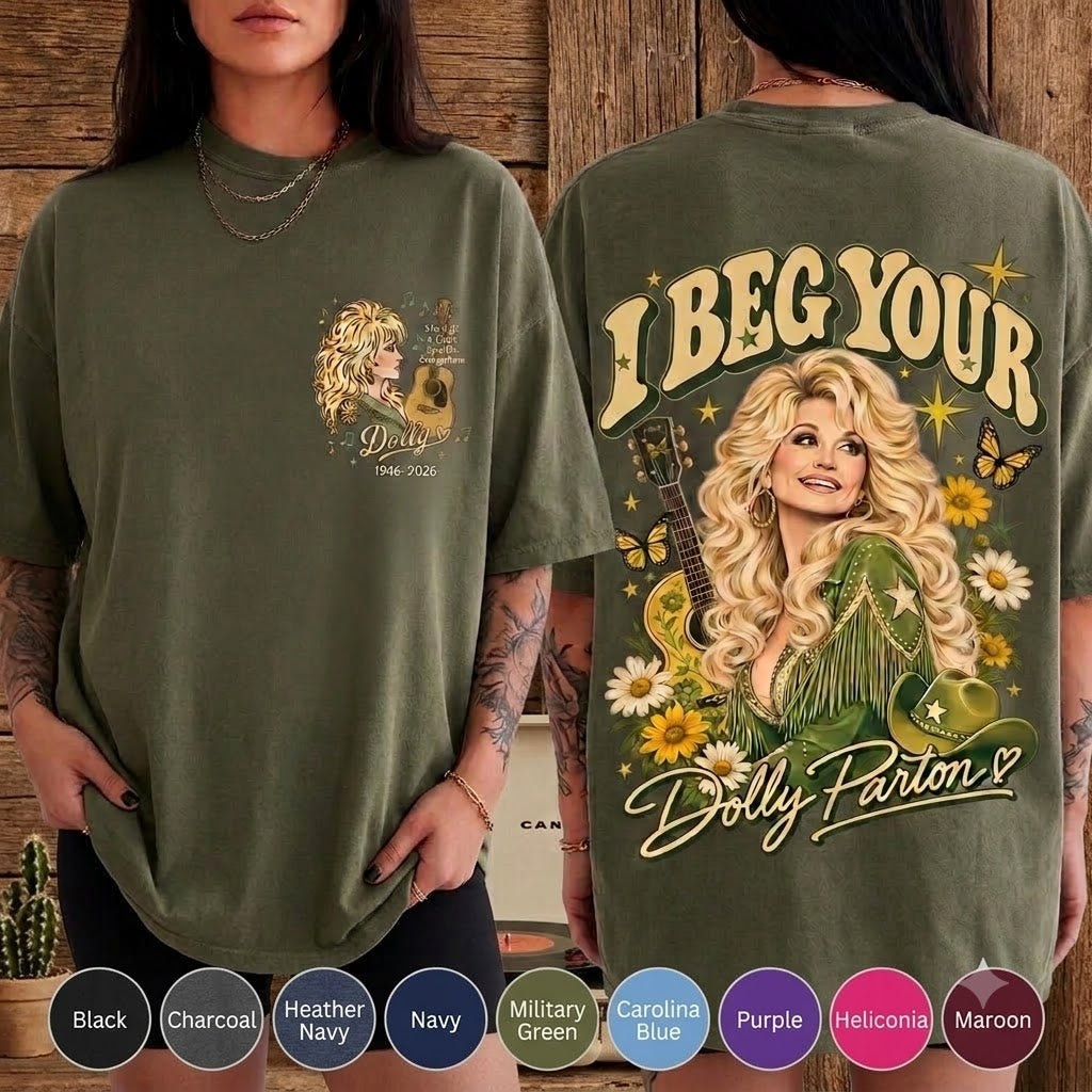 I Beg Your Dolly Parton T-Shirt