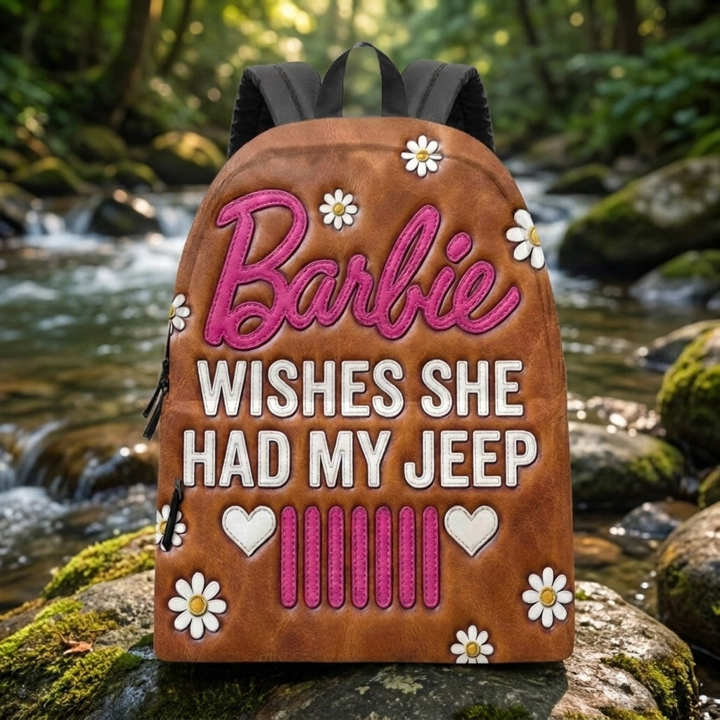 Barbie Wishes She Had My Jeep Backpack