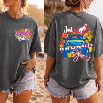 Just A Bronco Girl T-Shirt