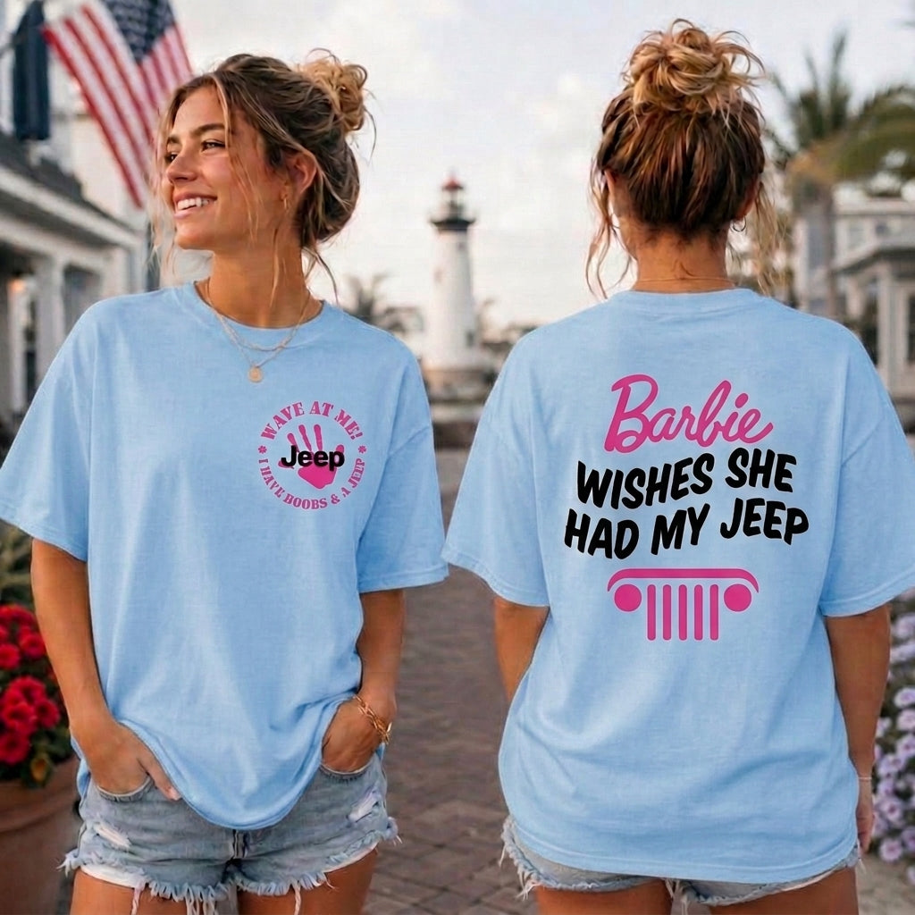 Barbie Wish She Had My Jeep T-Shirt