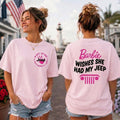 Barbie Wish She Had My Jeep T-Shirt