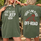 Off To See The Jeep T-Shirt