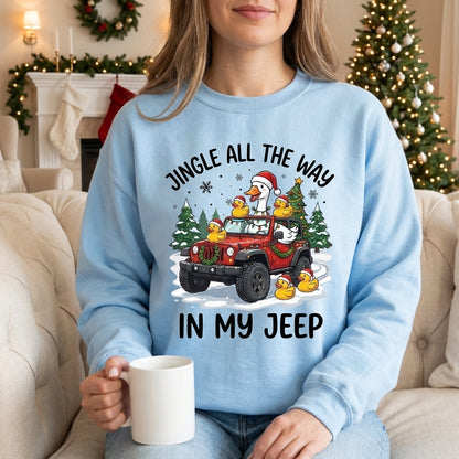 Jingle All The Way Sweatshirt