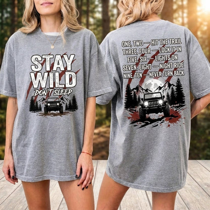 Stay Wild Don't Sleep Hoodie