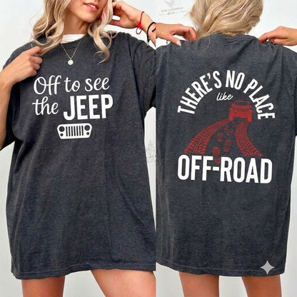 Off To See The Jeep T-Shirt