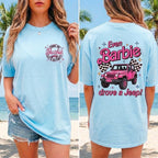 Even Barbie Drove A Jeep T-Shirt