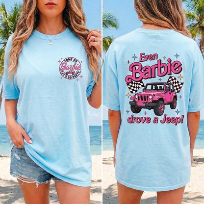 Even Barbie Drove A Jeep T-Shirt