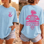 Didn't Barbie Drive A Jeep T-Shirt