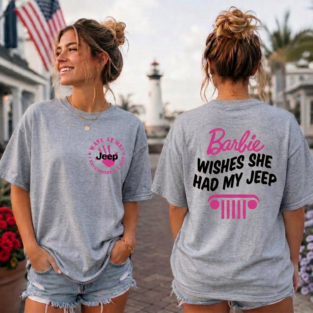 Barbie Wish She Had My Jeep T-Shirt