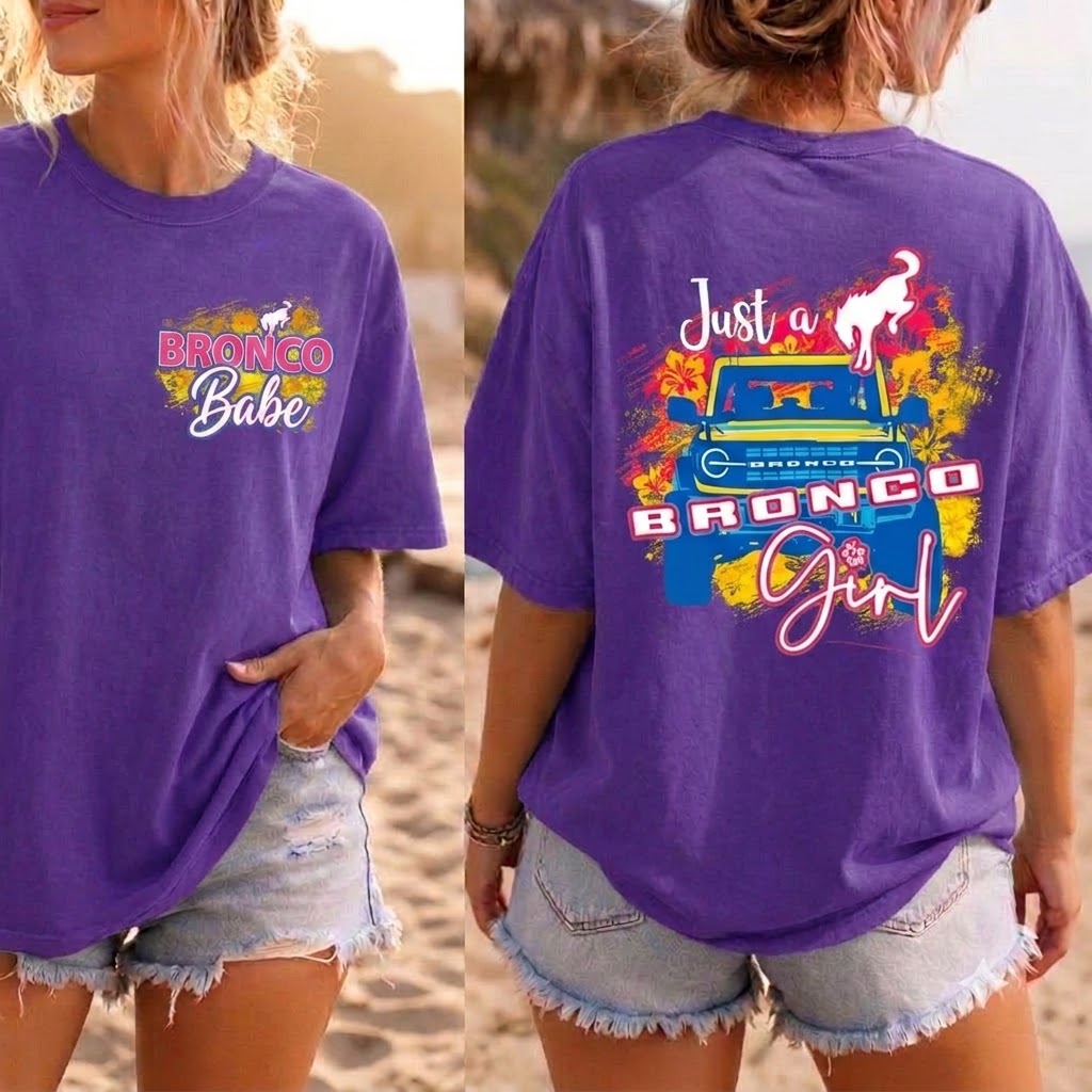 Just A Bronco Girl T-Shirt