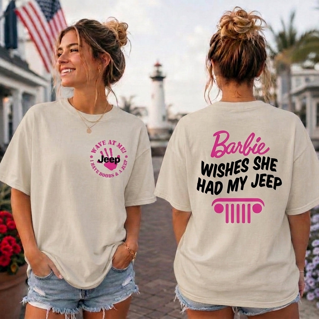 Barbie Wish She Had My Jeep T-Shirt