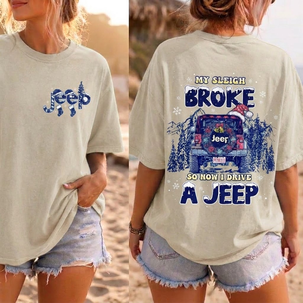 My Sleigh Broke So Now I Drive A Jeep Hoodie