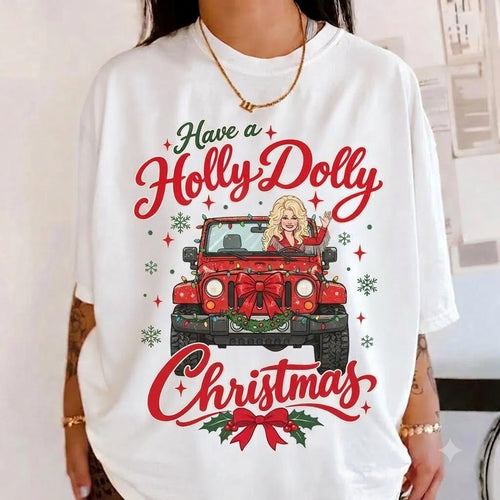 Have A Holly Dolly Christmas V2 T-shirt