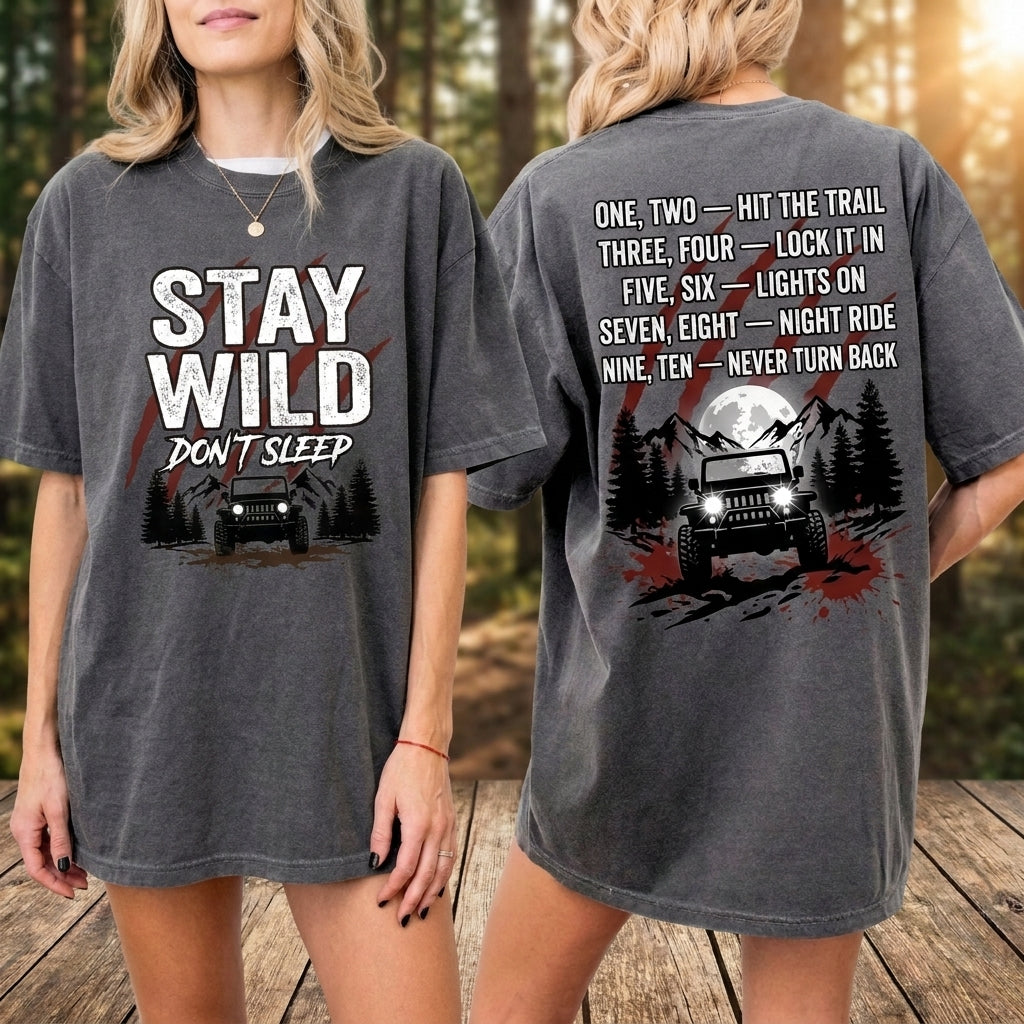 Stay Wild Don't Sleep Hoodie