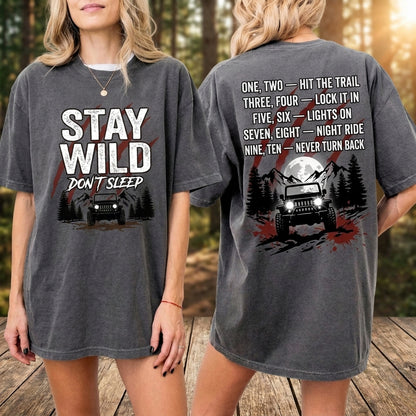 Stay Wild Don't Sleep Hoodie