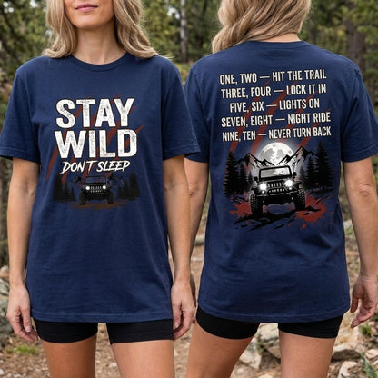 Stay Wild Don't Sleep Hoodie