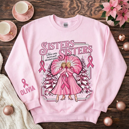 Sisters Sisters Personalized Hoodie