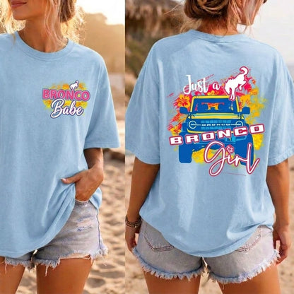 Just A Bronco Girl T-Shirt