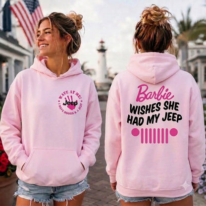 Barbie Wishes She Had My Jeep Hoodie