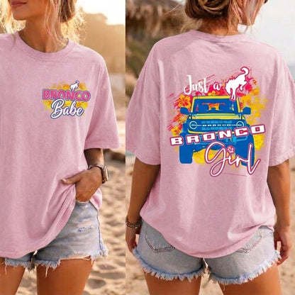 Just A Bronco Girl T-Shirt
