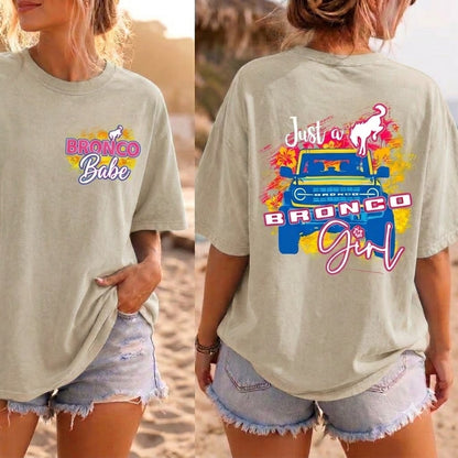 Just A Bronco Girl T-Shirt
