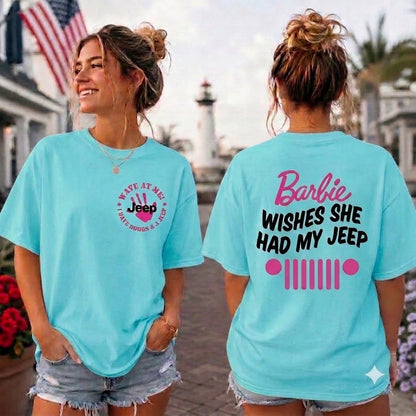 Barbie Wish She Had My Jeep T-Shirt