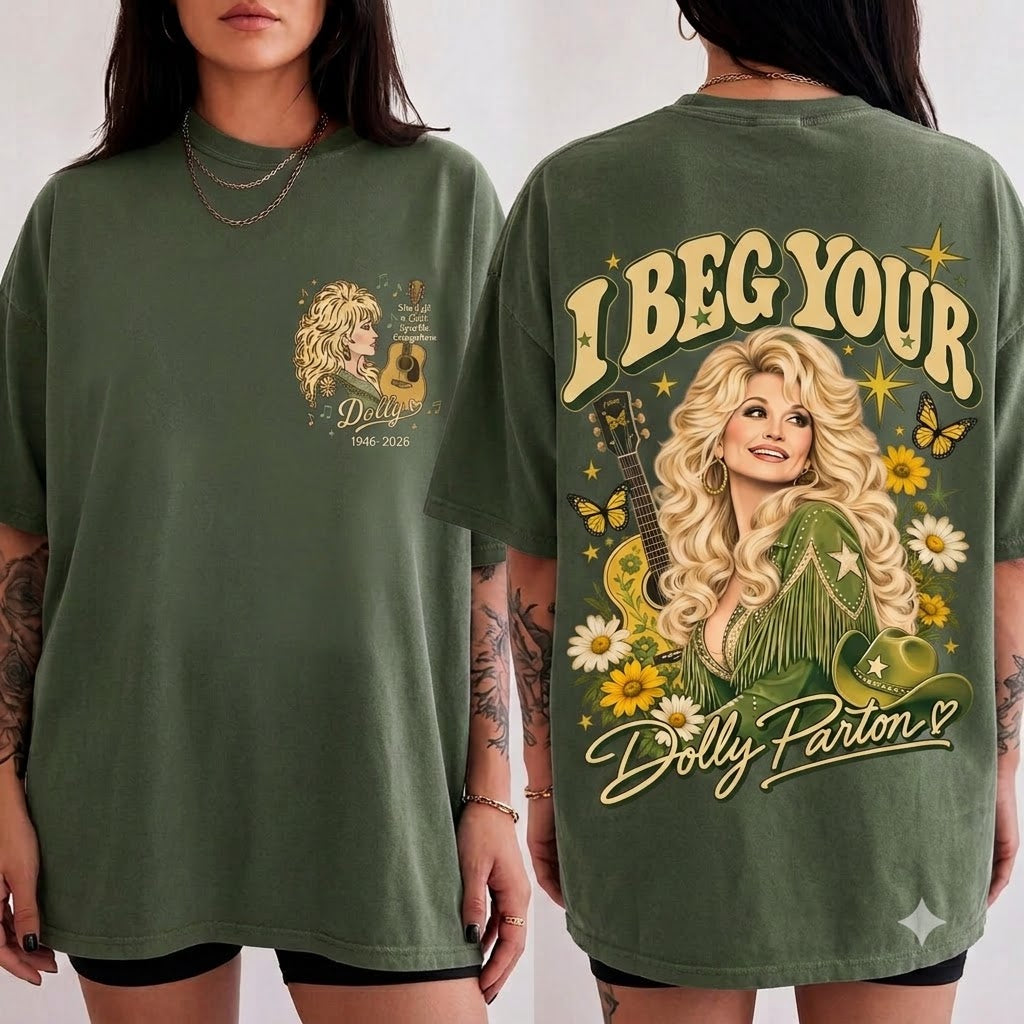 I Beg Your Dolly Parton T-Shirt