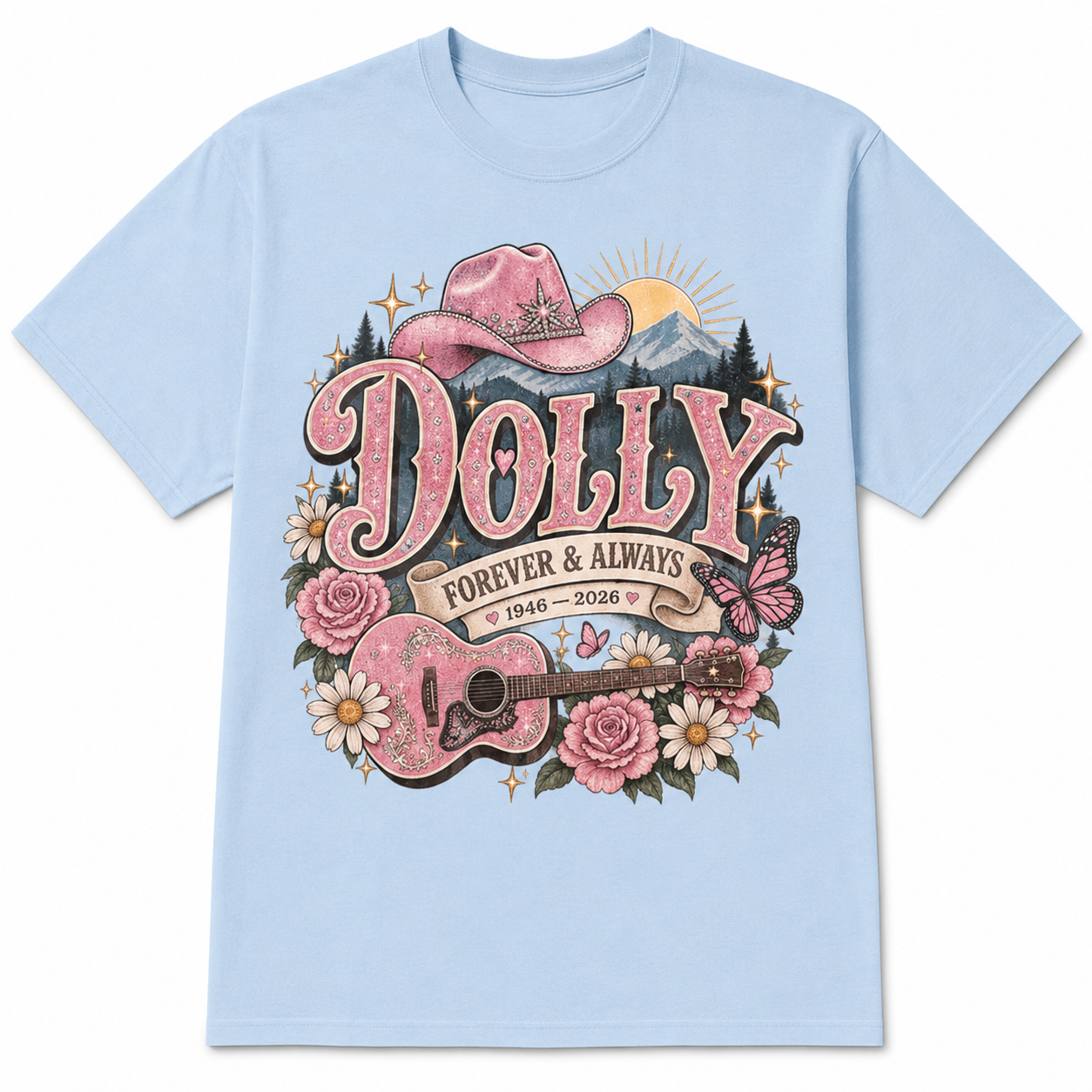 Dolly Forever  & Always Shirt