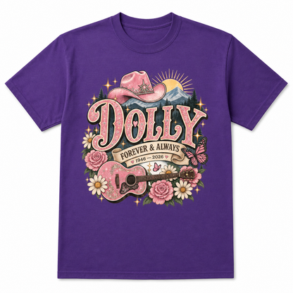 Dolly Forever  & Always Shirt