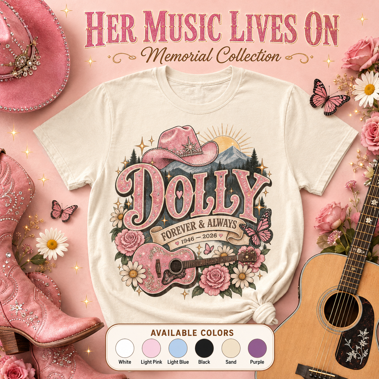 Dolly Forever  & Always Shirt