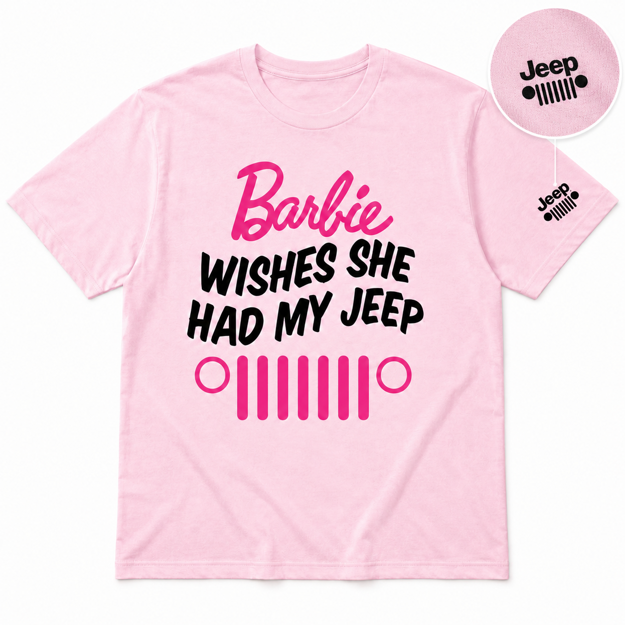 Barbie Wishes She Had My Jeep Shirt Special Edition