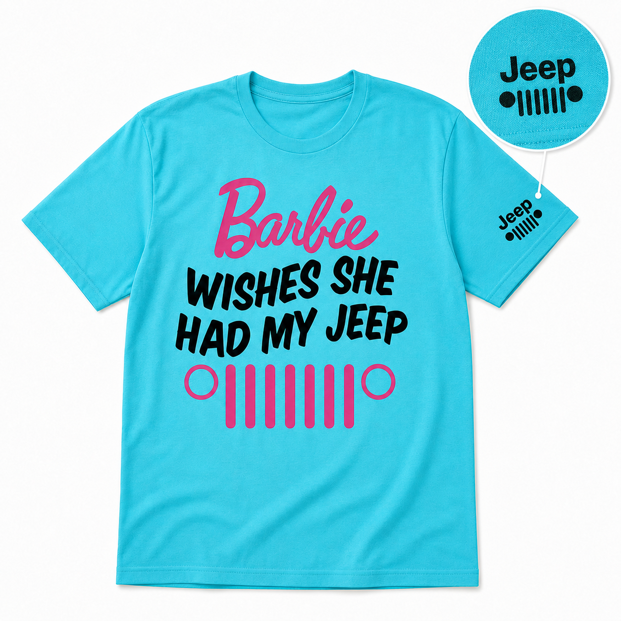 Barbie Wishes She Had My Jeep Shirt Special Edition