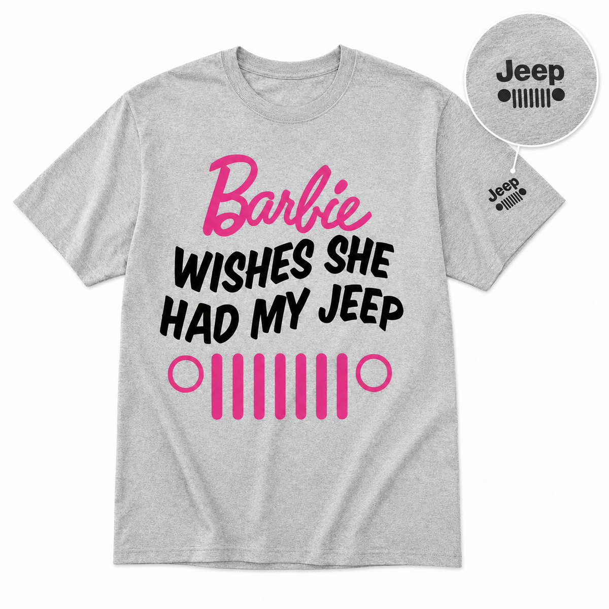 Barbie Wishes She Had My Jeep Shirt Special Edition
