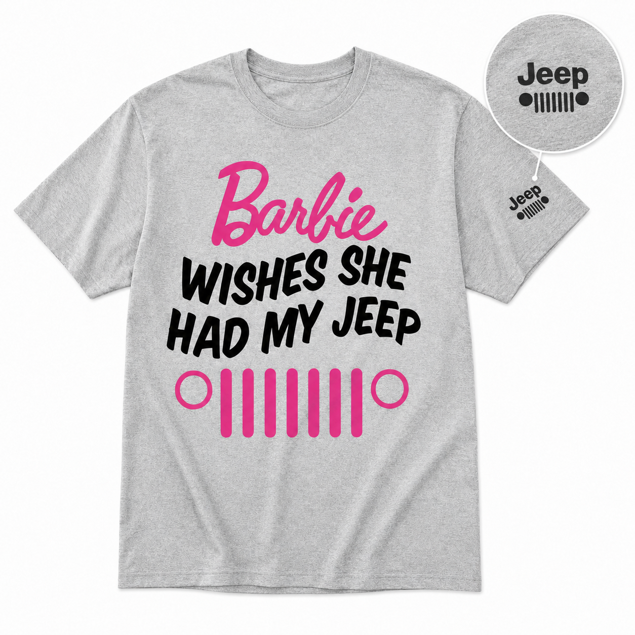 Barbie Wishes She Had My Jeep Shirt Special Edition