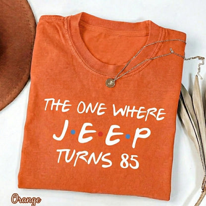 The One Where Jeep Turns 85 T-Shirt