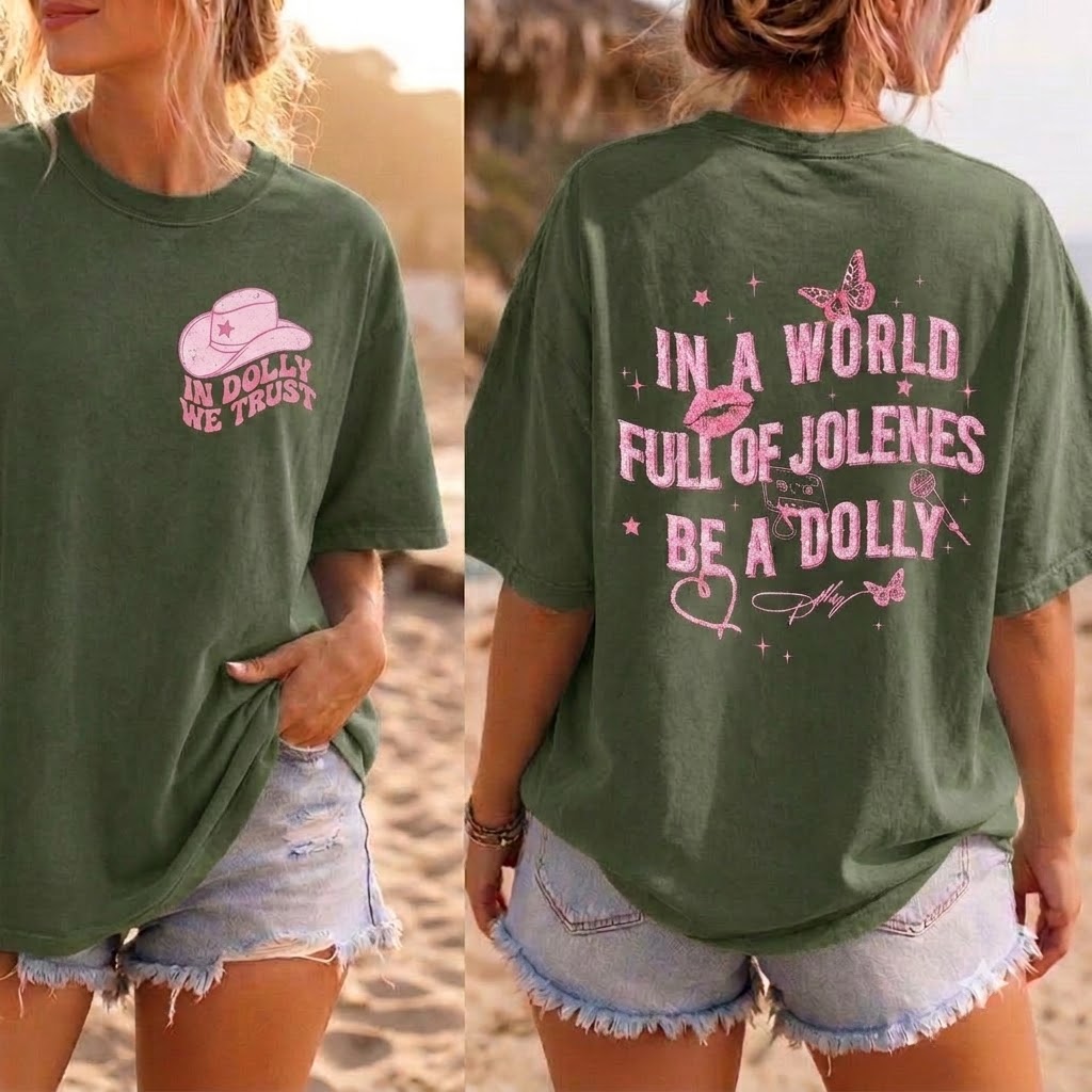 Be A Dolly T-Shirt