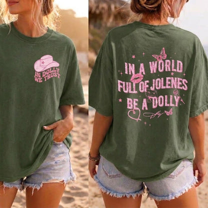 Be A Dolly T-Shirt
