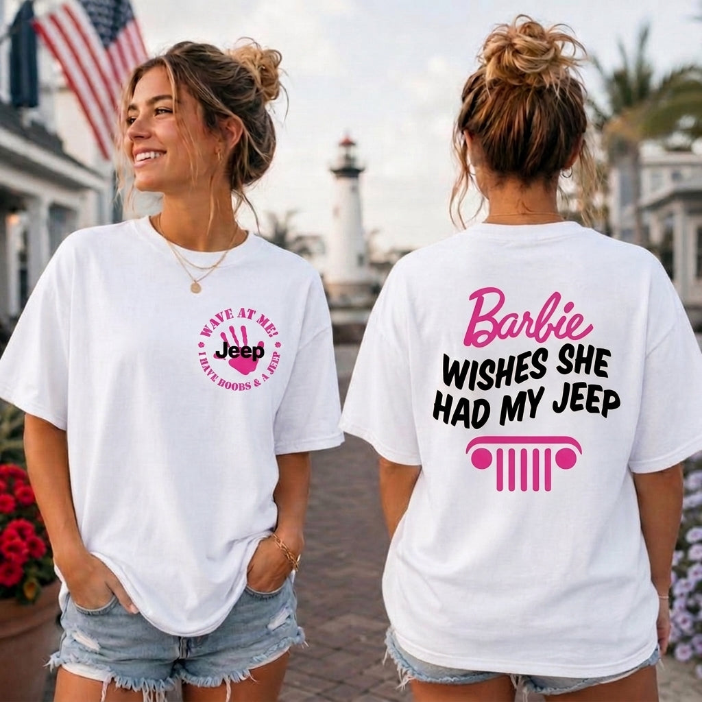 Barbie Wish She Had My Jeep T-Shirt