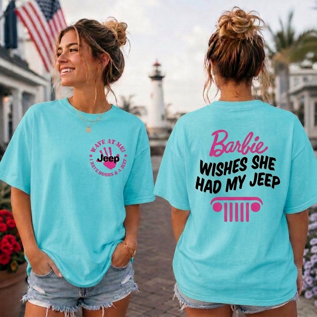 Barbie Wish She Had My Jeep T-Shirt