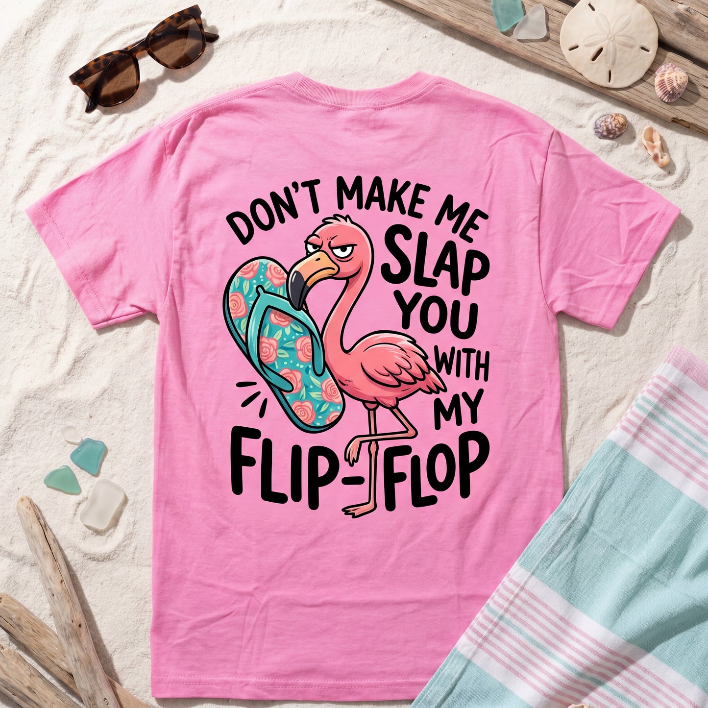 Don't Make Me Slap You T-shirt
