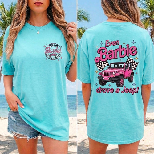 Even Barbie Drove A Jeep T-Shirt
