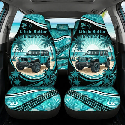 Life Is Better In A Jeep Car Seat Cover