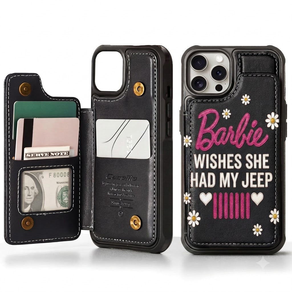 Barbie Wishes She Had My Jeep Leather Phone Case