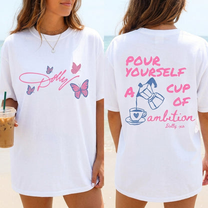 A Cup Of Ambition T-Shirt