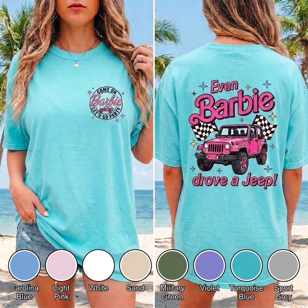 Even Barbie Drove A Jeep T-Shirt