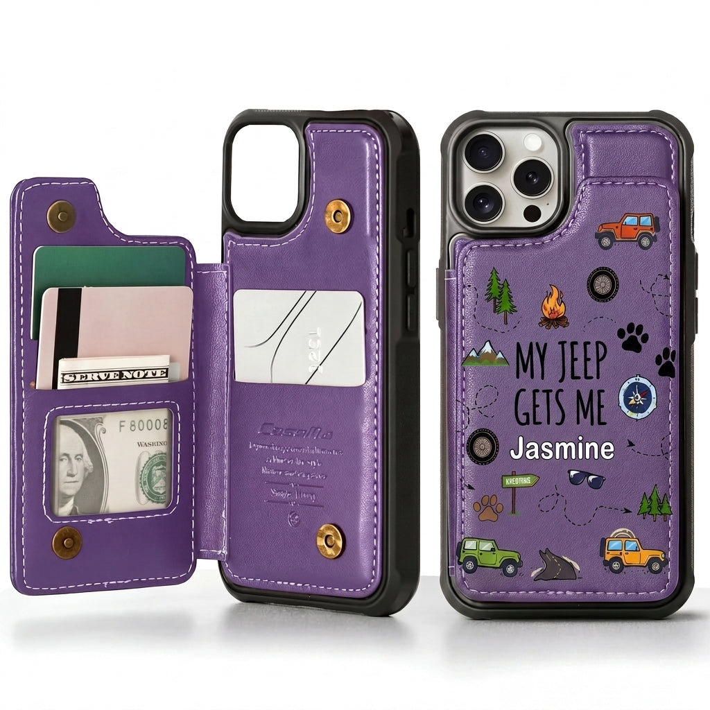 My Jeep Gets Me  Personalized Leather Flip Wallet Phone