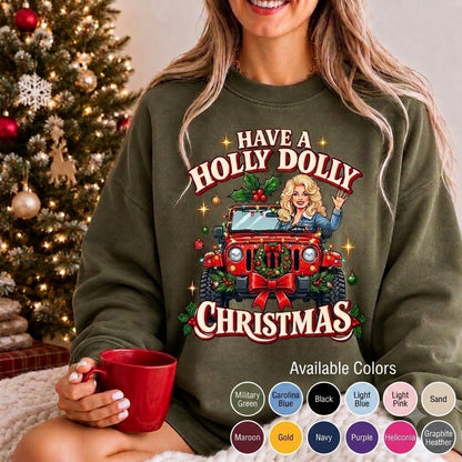 Holly Dolly Christmas Sweatshirt