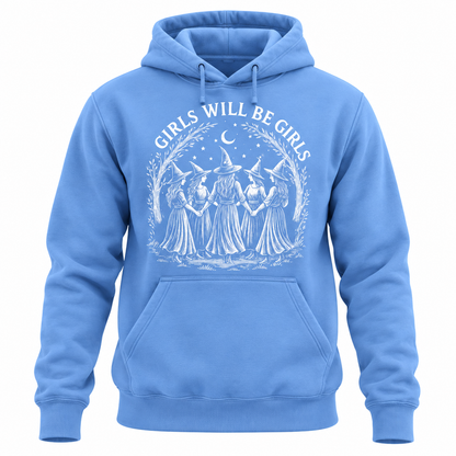 Girls Will Be Girls Shirts, Unisex T-Shirt, Hoodie V2